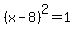 %28x-8%29%5E2+=+1