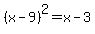 %28x-9%29%5E2+=+x+-3