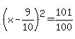 %28x-9%2F10%29%5E2=101%2F100