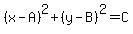 %28x-A%29%5E2%2B%28y-B%29%5E2=C