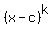 %28x-c%29%5Ek