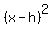 %28x-h%29%5E2