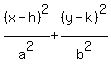 %28x-h%29%5E2%2Fa%5E2+%2B+%28y-k%29%5E2%2Fb%5E2