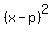 %28x-p%29%5E2