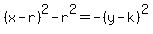 %28x-r%29%5E2-r%5E2=-%28y-k%29%5E2
