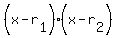 %28x-r%5B1%5D%29%28x-r%5B2%5D%29