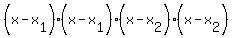 %28x-x%5B1%5D%29%28x-x%5B1%5D%29%28x-x%5B2%5D%29%28x-x%5B2%5D%29