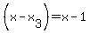 %28x-x%5B3%5D%29=x-1