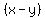 %28x-y%29