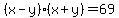%28x-y%29%28x%2By%29=69%29