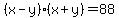 %28x-y%29%28x%2By%29+=+88