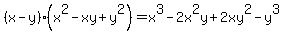 %28x-y%29%28x%5E2-xy%2By%5E2%29=x%5E3-2x%5E2y%2B2xy%5E2-y%5E3
