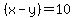 %28x-y%29=10