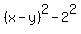 %28x-y%29%5E2-2%5E2