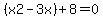 %28x2-3x%29%2B8=0