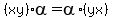 %28xy%29%2Aalpha+=+alpha%2A%28yx%29