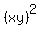 %28xy%29%5E2