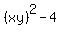 %28xy%29%5E2-4