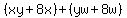 %28xy%2B8x%29%2B%28yw%2B8w%29