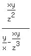 %28xy%2Fz%5E2%29%2F%28y%2Fx-xy%2Fz%5E3%29