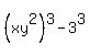 %28xy%5E2%29%5E3-3%5E3