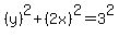 %28y%29%5E2%2B%282x%29%5E2+=+3%5E2