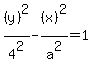 %28y%29%5E2%2F4%5E2+-+%28x%29%5E2%2Fa%5E2+=+1