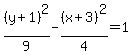 %28y%2B1%29%5E2%2F9-%28x%2B3%29%5E2%2F4=1