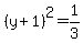 %28y%2B1%29%5E2=1%2F3