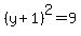 %28y%2B1%29%5E2=9