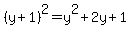 %28y%2B1%29%5E2=y%5E2%2B2y%2B1