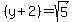 %28y%2B2%29=sqrt%285%29