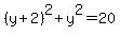 %28y%2B2%29%5E2%2By%5E2=20