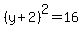 %28y%2B2%29%5E2=16