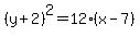 %28y%2B2%29%5E2+=+12%28x+-7%29