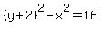 %28y%2B2%29%5E2-x%5E2+=+16