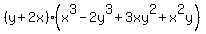 %28y%2B2x%29%28x%5E3-2y%5E3%2B3xy%5E2%2Bx%5E2y%29