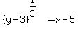 %28y%2B3%29%5E%281%2F3%29=x-5