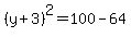 %28y%2B3%29%5E2=100-64
