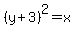 %28y%2B3%29%5E2=x