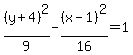 %28y%2B4%29%5E2%2F9-%28x-1%29%5E2%2F16=1