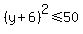 %28y%2B6%29%5E2%3C=50