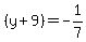 %28y%2B9%29=-1%2F7