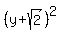 %28y%2Bsqrt%282%29%29%5E2