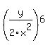 %28y%2F2x%5E2%29%5E6