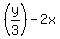 %28y%2F3%29+-2x