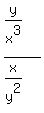 %28y%2Fx%5E3%29%2F%28x%2Fy%5E2%29