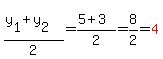 %28y%5B1%5D%2By%5B2%5D%29%2F2=%285%2B3%29%2F2=8%2F2=red%284%29
