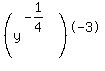 %28y%5E%28-1%2F4%29%29%5E-3