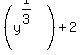 %28y%5E%281%2F3%29%29+%2B+2